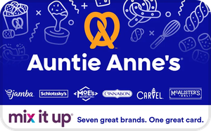 Auntie Anne’s – Mix It Up® Gift Card